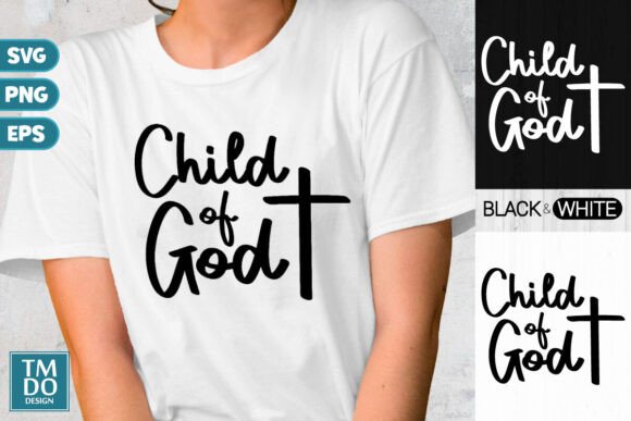 Child of God Bible Verse Christian Graphics for T-Shirt Designs
