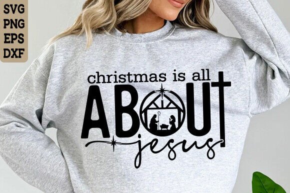 Christmas Quotes Svg, Jesus Svg – Festive Graphics for T-Shirt Designs & Branding