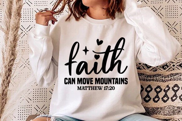 Faith Long Sleeve Shirt, Christian – A Versatile Graphic for T-Shirt Designs & More