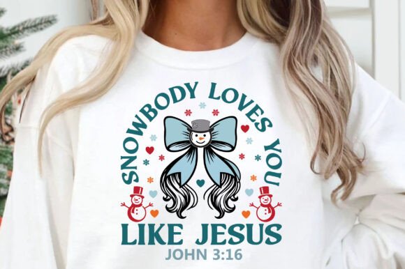 SNOWBODY LOVES You Like JESUS – A Bold Graphic for Faith-Inspired T-Shirt Designs