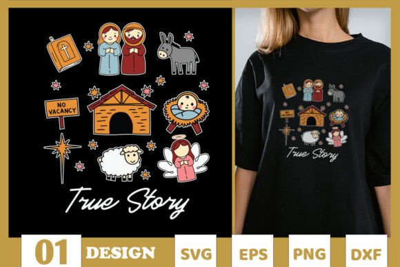 True Story Jesus Xmas Sublimation SVG – Graphics for T-Shirt Designs That Speak to Faith and Festivity